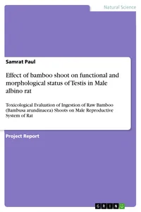 Effect of bamboo shoot on functional and morphological status of Testis in Male albino rat_cover