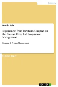 Experiences from Eurotunnel. Impact on the Current Cross Rail Programme Management_cover