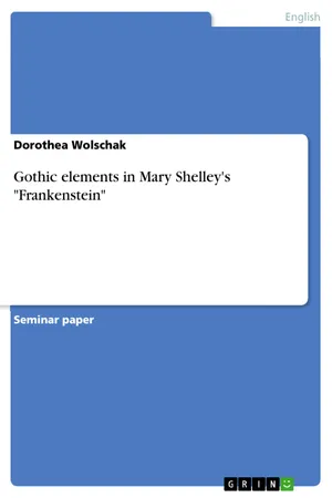 Gothic elements in Mary Shelley's "Frankenstein"