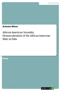 African American Sexuality. Demasculization of the African Amercian Male in Film_cover