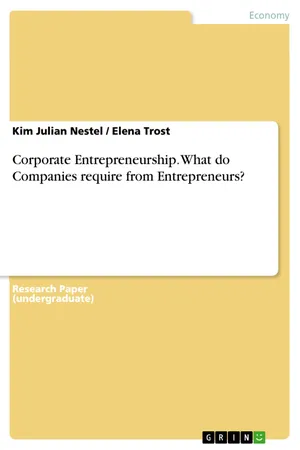 Corporate Entrepreneurship. What do Companies require from Entrepreneurs?