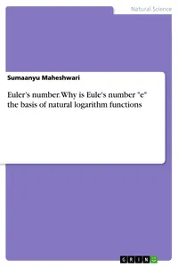 Euler's number. Why is Eule's number "e" the basis of natural logarithm functions_cover