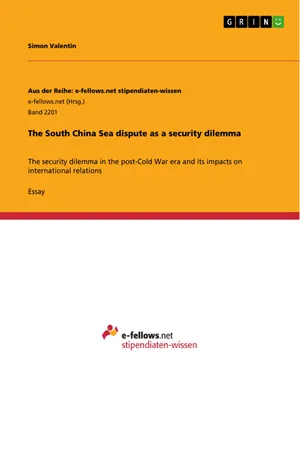 The South China Sea dispute as a security dilemma