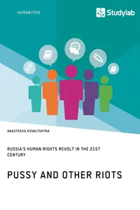 Pussy and Other Riots. Russia's Human Rights Revolt in the 21st Century_cover
