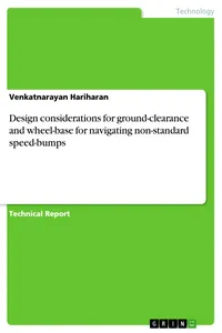 Design considerations for ground-clearance and wheel-base for navigating non-standard speed-bumps