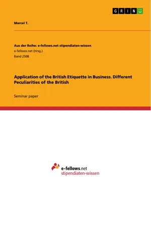 Application of the British Etiquette in Business. Different Peculiarities of the British