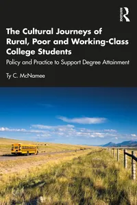 The Cultural Journeys of Rural, Poor and Working-Class College Students_cover