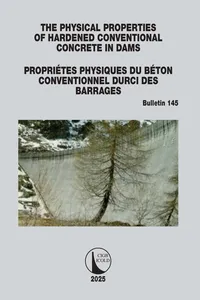 The Physical Properties of Hardened Conventional Concrete in Dams / Propriétes Physiques du Béton Conventionnel Durci des Barrages_cover