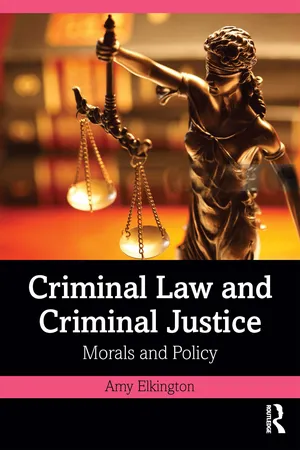 Criminal Law and Criminal Justice
