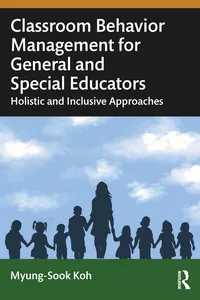 Classroom Behavior Management for General and Special Educators_cover