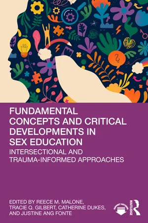 Fundamental Concepts and Critical Developments in Sex Education