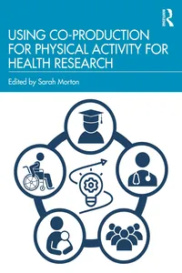 Using Co-Production for Physical Activity for Health Research_cover