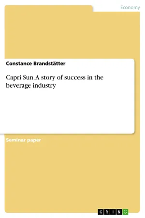 Capri Sun. A story of success in the beverage industry