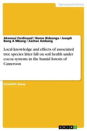 Local knowledge and effects of associated tree species litter fall on soil health under cocoa systems in the humid forests of Cameroon