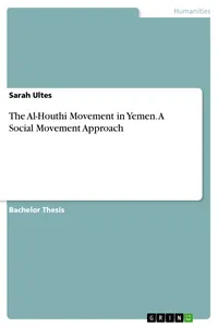 The Al-Houthi Movement in Yemen. A Social Movement Approach_cover