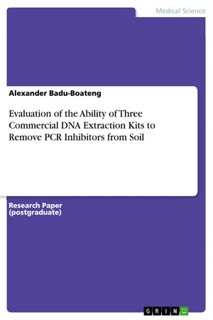 Evaluation of the Ability of Three Commercial DNA Extraction Kits to Remove PCR Inhibitors from Soil