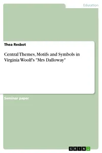 Central Themes, Motifs and Symbols in Virginia Woolf's "Mrs Dalloway"_cover