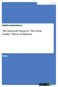 The American Dream in "The Great Gatsby". Wreck of Illusions_cover