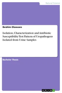 Isolation, Characterization and Antibiotic Susceptibility Test Pattern of Uropathogens Isolated from Urine Samples_cover