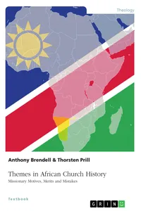 Themes in African Church History. Missionary Motives, Merits and Mistakes_cover