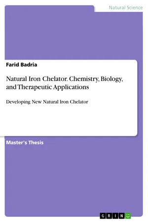 Natural Iron Chelator. Chemistry, Biology, and Therapeutic Applications