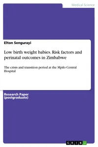 Low birth weight babies. Risk factors and perinatal outcomes in Zimbabwe