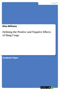 Defining the Positive and Negative Effects of Slang Usage_cover
