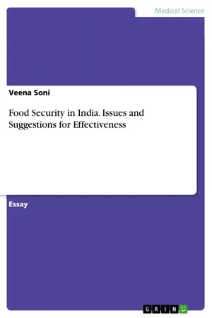 Food Security in India. Issues and Suggestions for Effectiveness