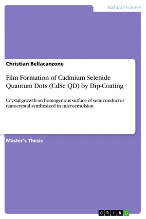 Film Formation of Cadmium Selenide Quantum Dots (CdSe QD) by Dip-Coating