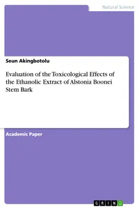 Evaluation of the Toxicological Effects of the Ethanolic Extract of Alstonia Boonei Stem Bark_cover