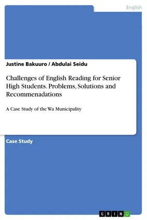 Challenges of English Reading for Senior High Students. Problems, Solutions and Recommenadations