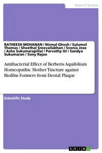 Antibacterial Effect of Berberis Aquifolium Homeopathic Mother Tincture against Biofilm Formers from Dental Plaque_cover