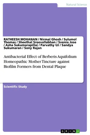 Antibacterial Effect of Berberis Aquifolium Homeopathic Mother Tincture against Biofilm Formers from Dental Plaque