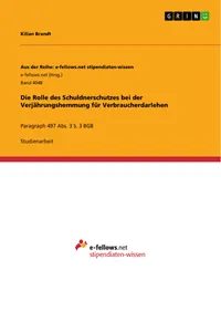 Die Rolle des Schuldnerschutzes bei der Verjährungshemmung für Verbraucherdarlehen_cover