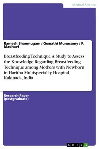 Breastfeeding Technique. A Study to Assess the Knowledge Regarding Breastfeeding Technique among Mothers with Newborn in Haritha Multispeciality Hospital, Kakinada, India_cover