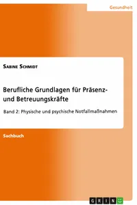 Berufliche Grundlagen für Präsenz- und Betreuungskräfte_cover