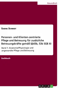 Personen- und Klienten-zentrierte Pflege und Betreuung_cover