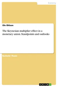 The Keynesian multiplier effect in a monetary union. Standpoints and outlooks_cover
