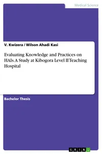 Evaluating Knowledge and Practices on HAIs. A Study at Kibogora Level II Teaching Hospital_cover