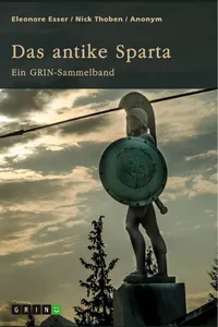 Das antike Sparta. Besonderheiten der Verfassung und der spartanischen Knabenausbildung_cover
