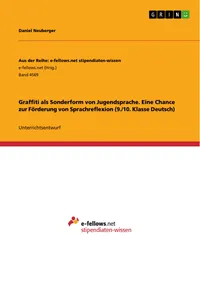 Graffiti als Sonderform von Jugendsprache. Eine Chance zur Förderung von Sprachreflexion_cover