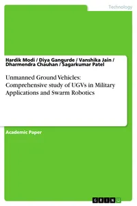 Unmanned Ground Vehicles: Comprehensive study of UGVs in Military Applications and Swarm Robotics_cover