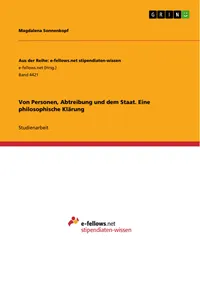 Von Personen, Abtreibung und dem Staat. Eine philosophische Klärung