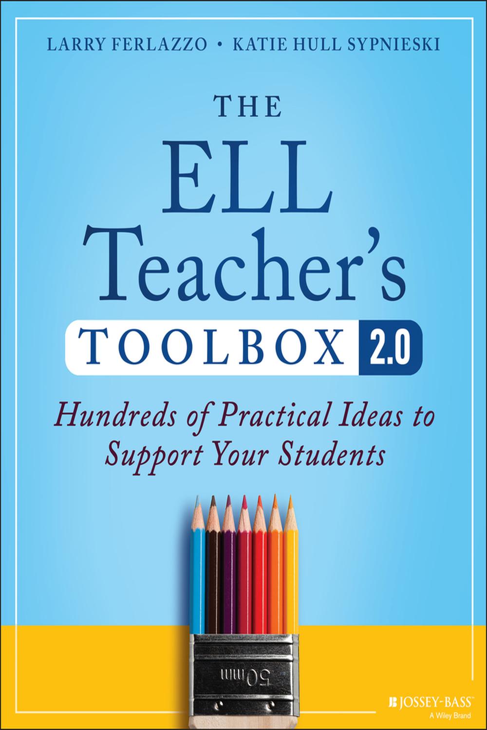 PDF] The ELL Teacher's Toolbox 2.0 by Larry Ferlazzo, 2nd edition