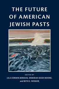 The Future of American Jewish Pasts_cover