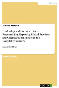 Leadership and Corporate Social Responsibility. Exploring Ethical Practices and Organizational Impact in the Hospitality Industry_cover