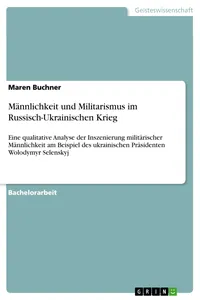 Männlichkeit und Militarismus im Russisch-Ukrainischen Krieg_cover