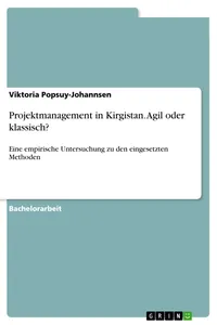 Projektmanagement in Kirgistan. Agil oder klassisch?_cover