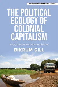 The political ecology of colonial capitalism_cover