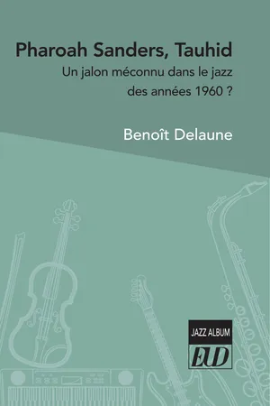 Pharoah Sanders, Tauhid